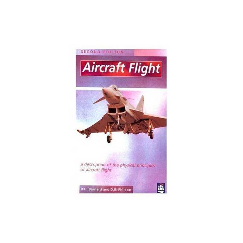 Aircraft Flight: A Description of the Physical... by Philpott, Dr D.R. Paperback