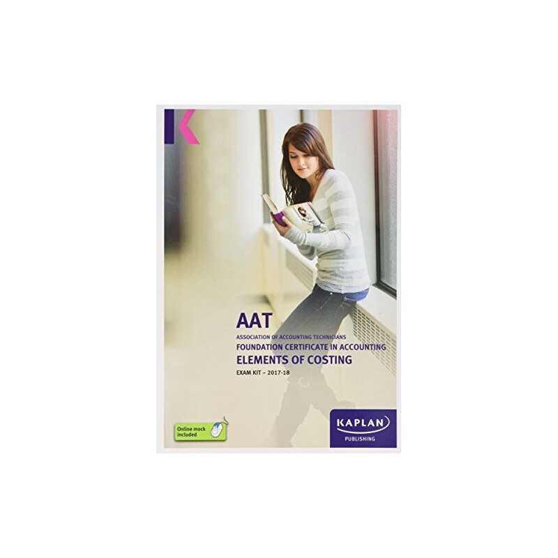 Elements of Costing - Exam Kit, Kaplan Publishing