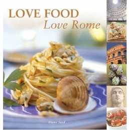 Love Food Love Rome by Seed, Diane Hardback Book