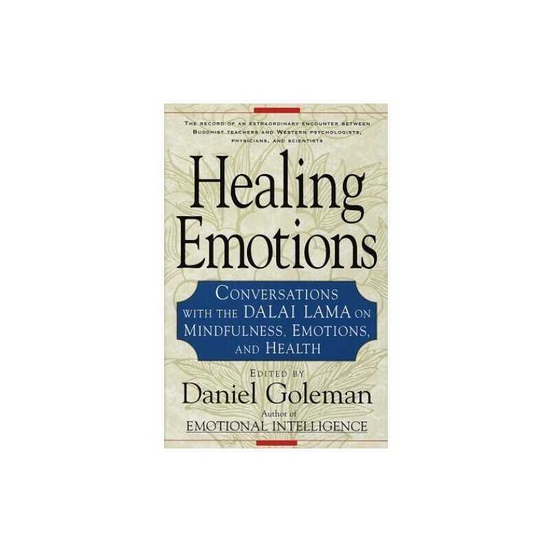 Healing Emotions: Conversations with the Dalai Lama on Mindfulness,... Paperback