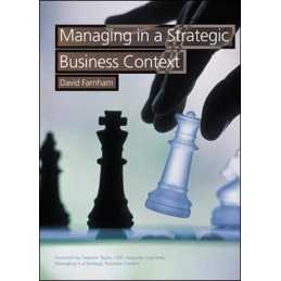 Managing in a Strategic Business Context by Farnham, David Paperback Book The