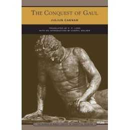 Conquest of Gaul, The (Barnes & Noble Library of Esse... by Julius Caesar, trans
