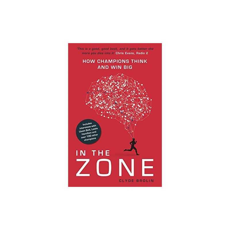 In The Zone: How Champions Think and Win Big by Brolin, Clyde Book