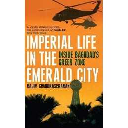Imperial Life in the Emerald City: Inside B... by Chandrasekaran, Raji Paperback