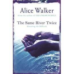 The Same River Twice by Walker, Alice Paperback Book
