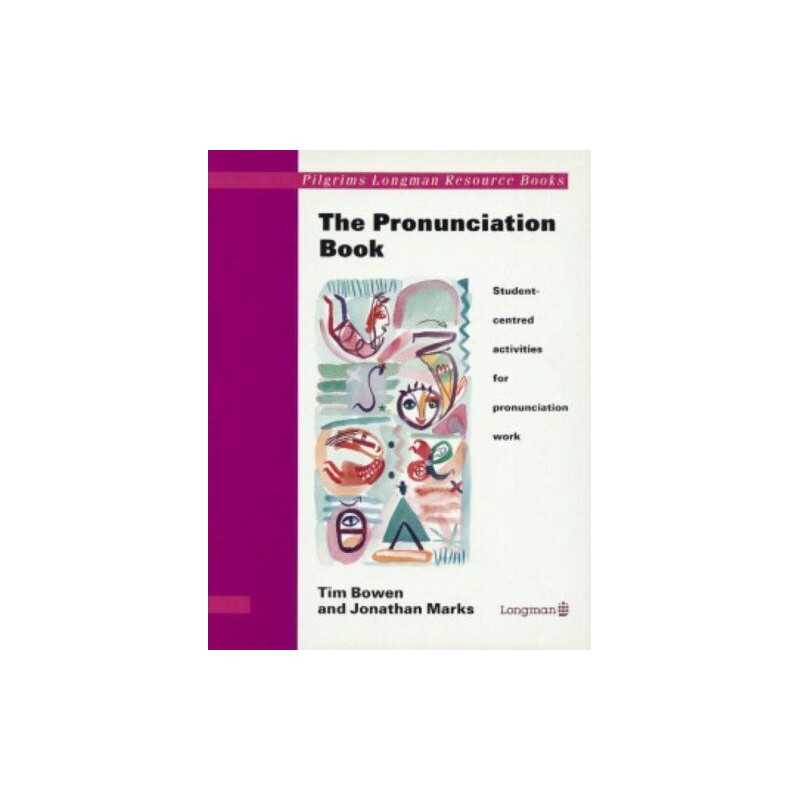 The Pronunciation Book: Student-centred Activiti... by Marks, Jonathan Paperback