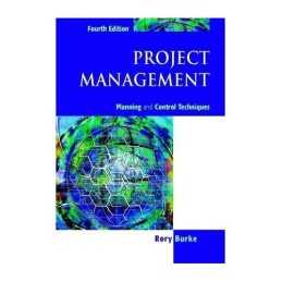 Project Management: Planning and Control Techniques by Burke, Rory Paperback The