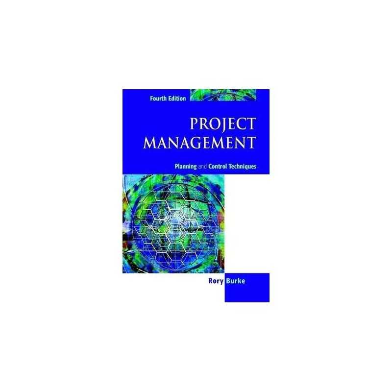 Project Management: Planning and Control Techniques by Burke, Rory Paperback The
