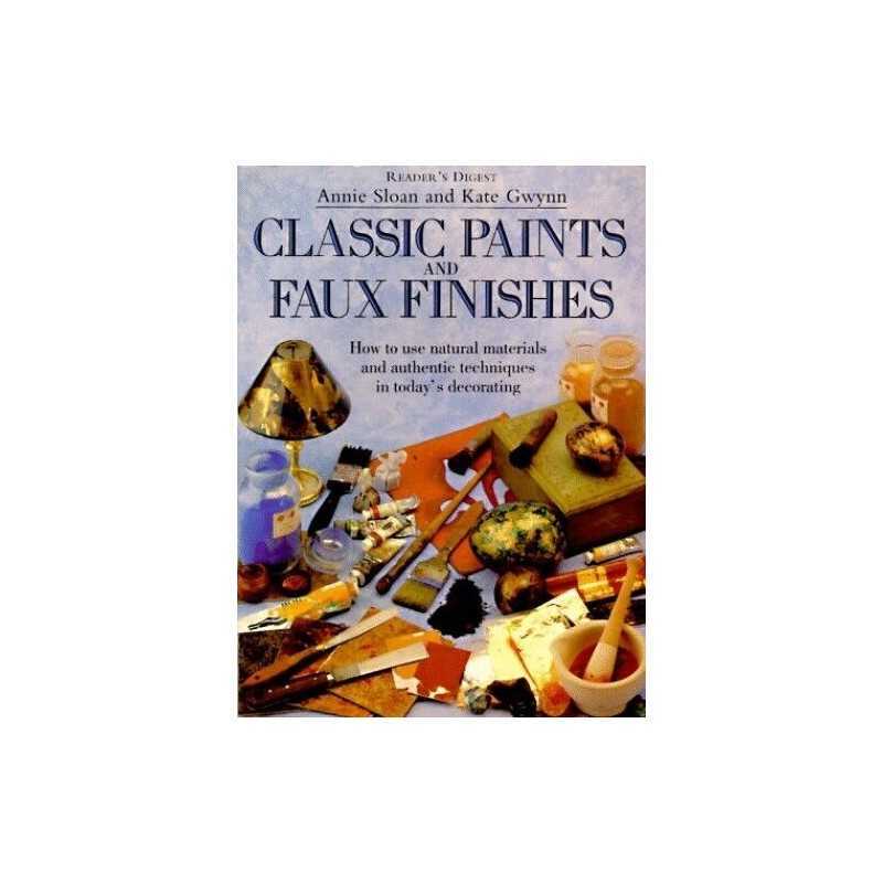 Classic Paints & Faux Finishes, Sloan, Annie
