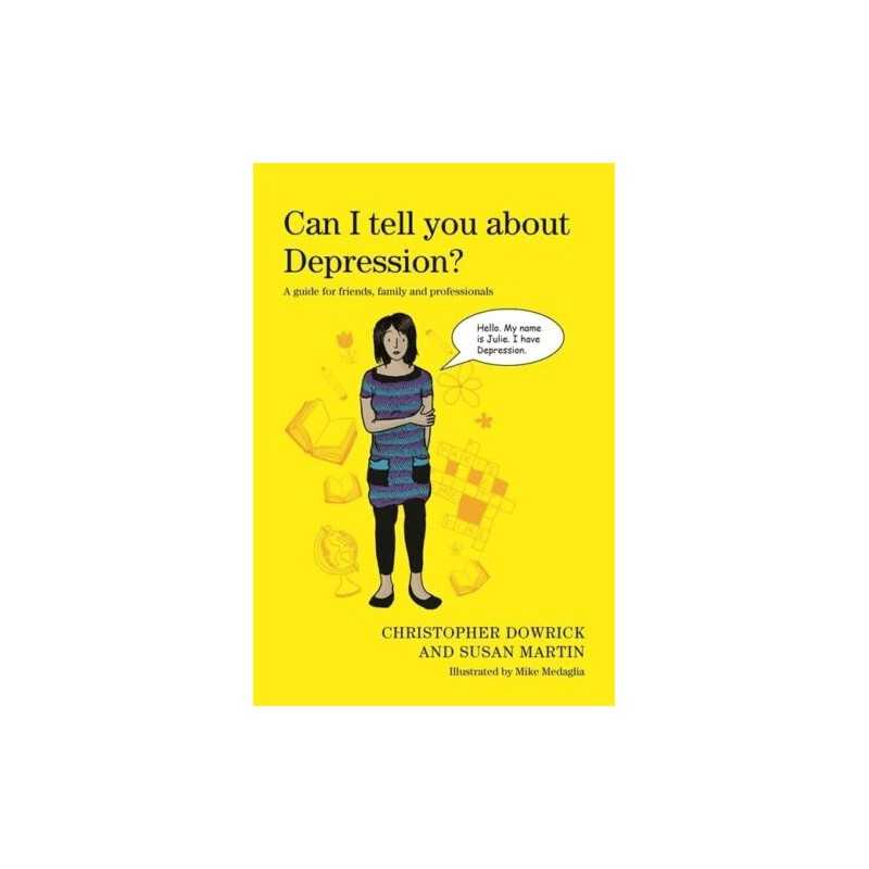 Can I tell you about Depression?: A..., Christopher Dow