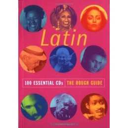 Latin: 100 Essential CDs: the Rough Guide (Miniguides) by Steward, Sue CD-Audio