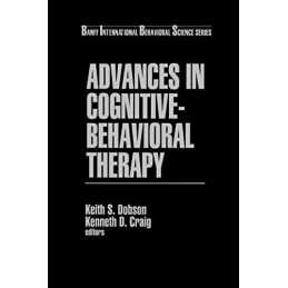 Advances in Cognitive-Behavioral Ther..., Kenneth Craig