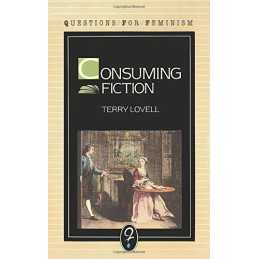 Consuming Fiction (Questions for Feminists S.) by Lovell Paperback Book The