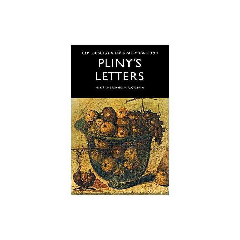 Selections from Plinys Letters (Cambridge Latin T... by Fisher, M. B. Paperback