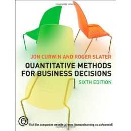 Quantitative Methods for Business Decisions by Roger Slater Paperback Book The
