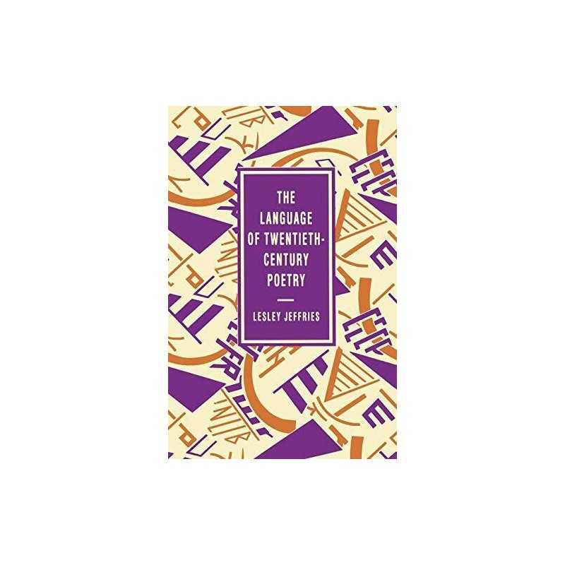 The Language of Twentieth Century Poetry: 7 (Th... by Jeffries, Lesley Paperback