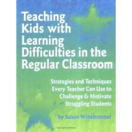 Teaching Kids with Learning Difficu..., Winebrenner, Su