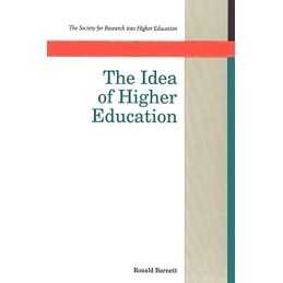 The Idea Of Higher Education (UK Higher Educatio... by Barnett, Ronald Paperback