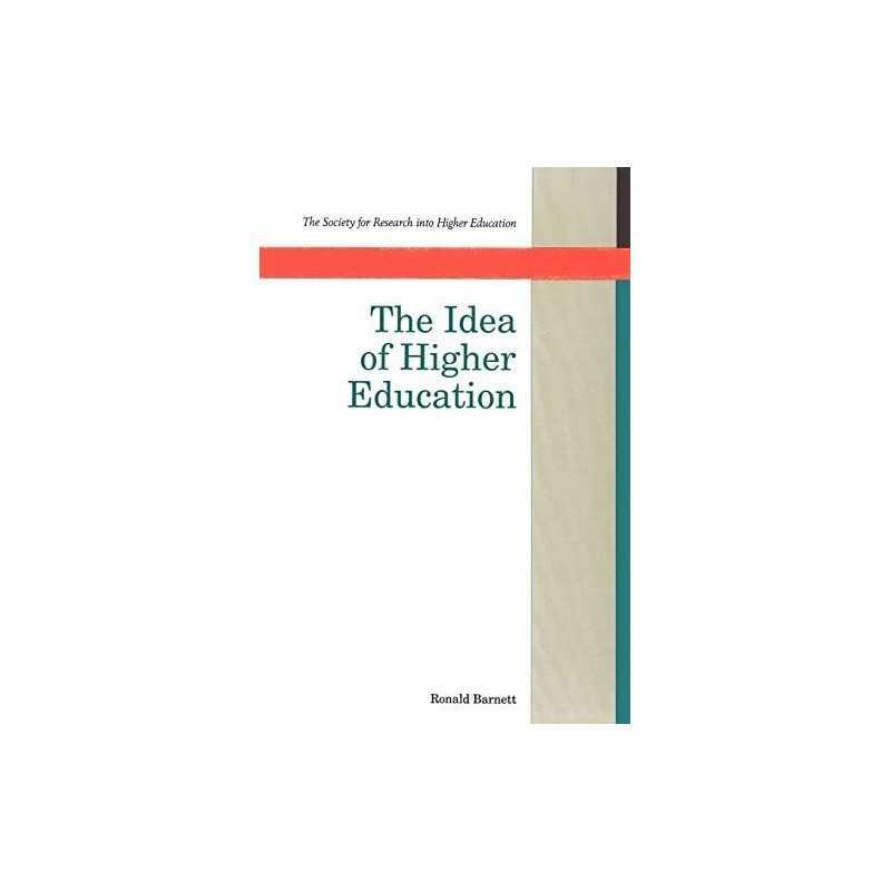 The Idea Of Higher Education (UK Higher Educatio... by Barnett, Ronald Paperback