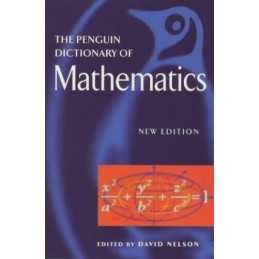 The Penguin Dictionary of Mathematics..., Nelson, David