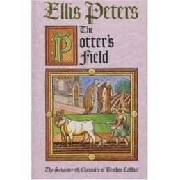 The Potters Field: The Seventeenth C..., Peters, Ellis