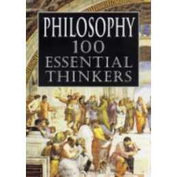 Philosophy: 100 Essential Thinkers by Stokes, Philip Hardback Book