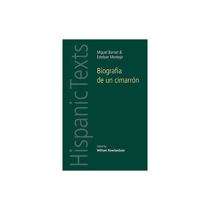 Biografia De Un Cimarron (Hispanic texts): By Mi... by Esteban Montejo Paperback