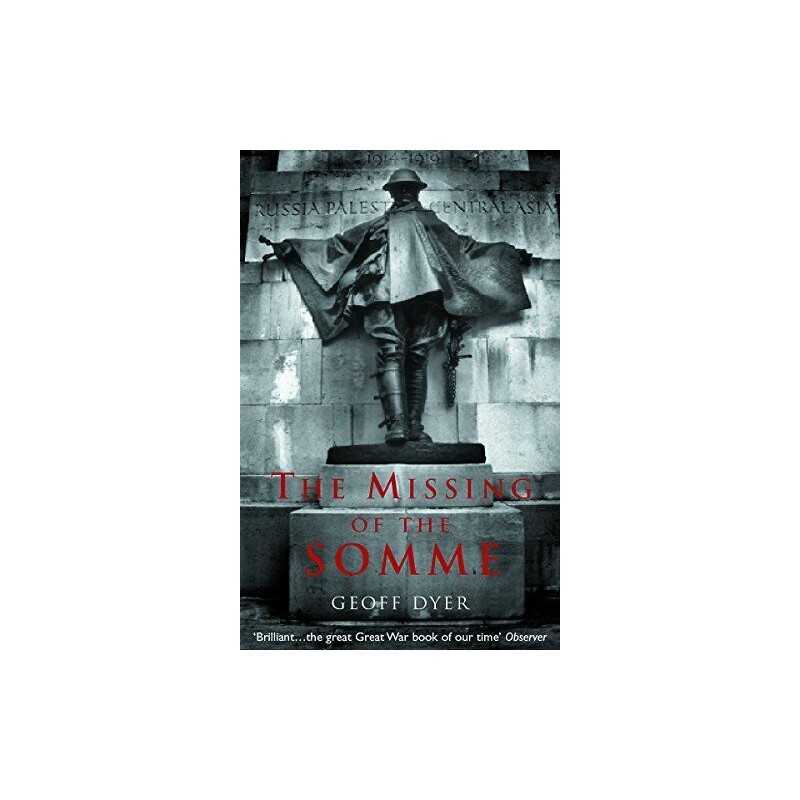 The Missing of the Somme by Dyer, Geoff Paperback Book