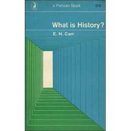 What is History?: The George Macaul..., Edward Hallett