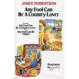 Any Fool Can be a Country Lover by Robertson, James Hardback Book  Fast
