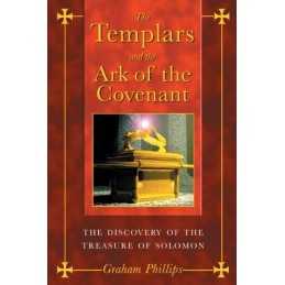 The Templars and the Ark of the Covenant: The D... by Phillips, Graham Paperback