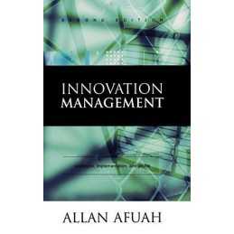 Innovation Management: Strategies, Imp..., Afuah, Allan