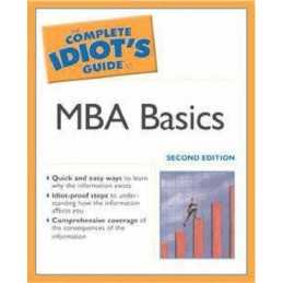 Complete Idiots Guide to MBA Basics, Alpha Books