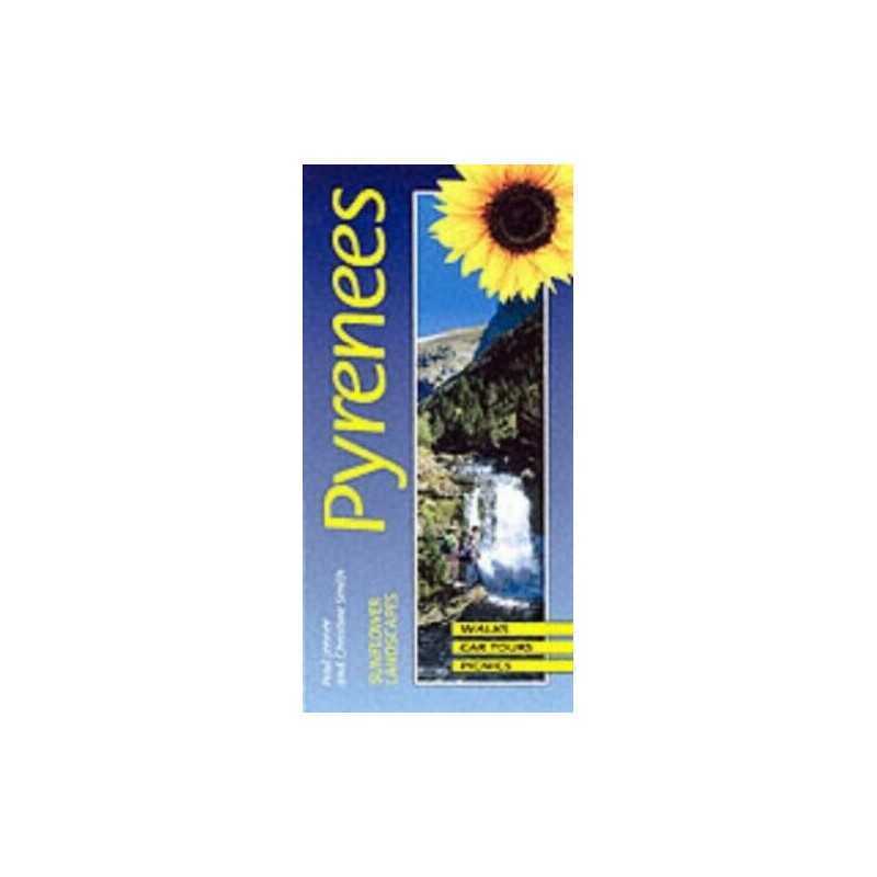 Landscapes of the Pyrenees (Sunflower Landscapes) by Smith, Christine Paperback