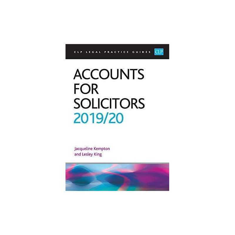 Accounts for Solicitors 2019/2020 (CLP Legal Practice Guides) by Jacqui Kempton