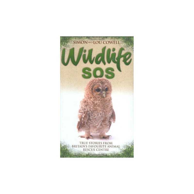 Wildlife SOS by Cowell, Lou Hardback Book