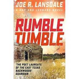 Rumble Tumble: Hap and Leonard Book 5 (Hap and Leonard Th... by R. Lansdale, Joe