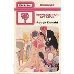 Mansion For My Love by Donald, Robyn Paperback Book