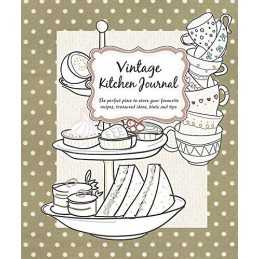 Vintage Kitchen Journal: The perfect place to store your favourite recipes, trea