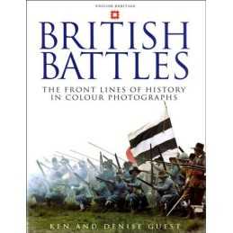 British Battles: The Front Lines of History in Colo... by Guest, Denise Hardback
