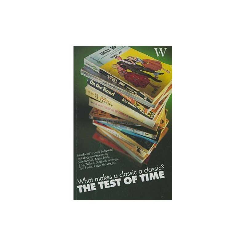 The Test of Time: What Makes a Classic a Classic? (B...