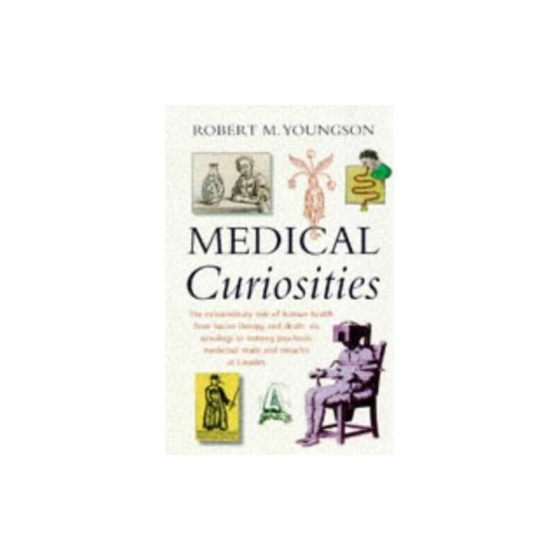 Medical Curiosities by Youngson, Dr Robert Paperback Book