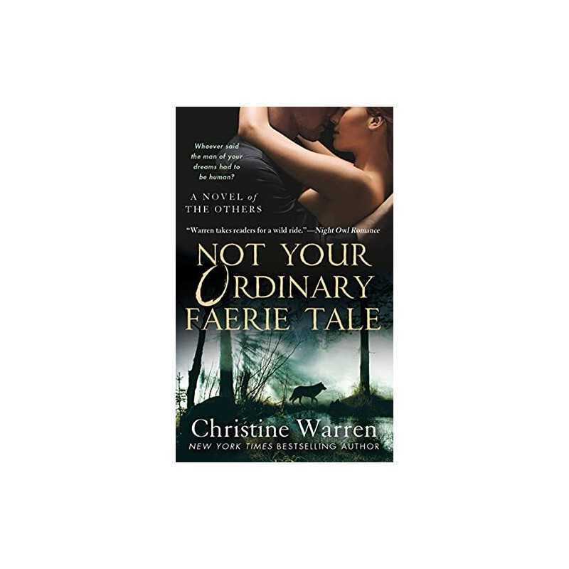 Not Your Ordinary Faerie Tale: A novel of the others (Ot... by Warren, Christine