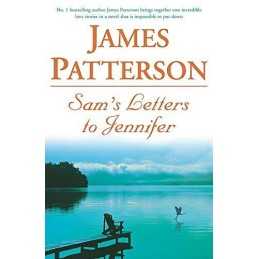 Sams Letters to Jennifer by James Patterson Hardback Book