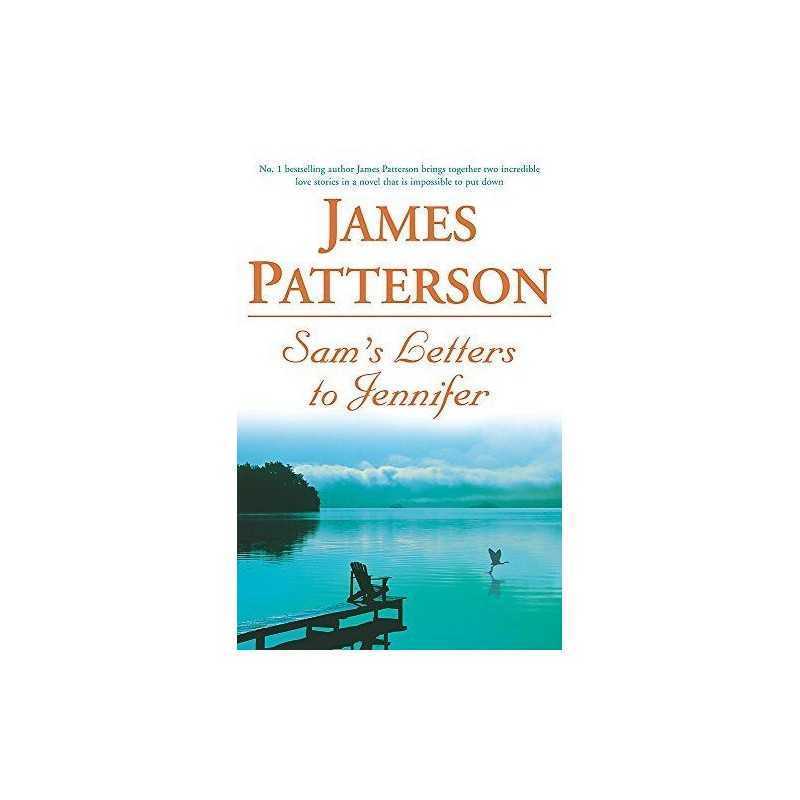 Sams Letters to Jennifer by James Patterson Hardback Book