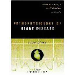 Pathophysiology of Heart Disease Paperback Book