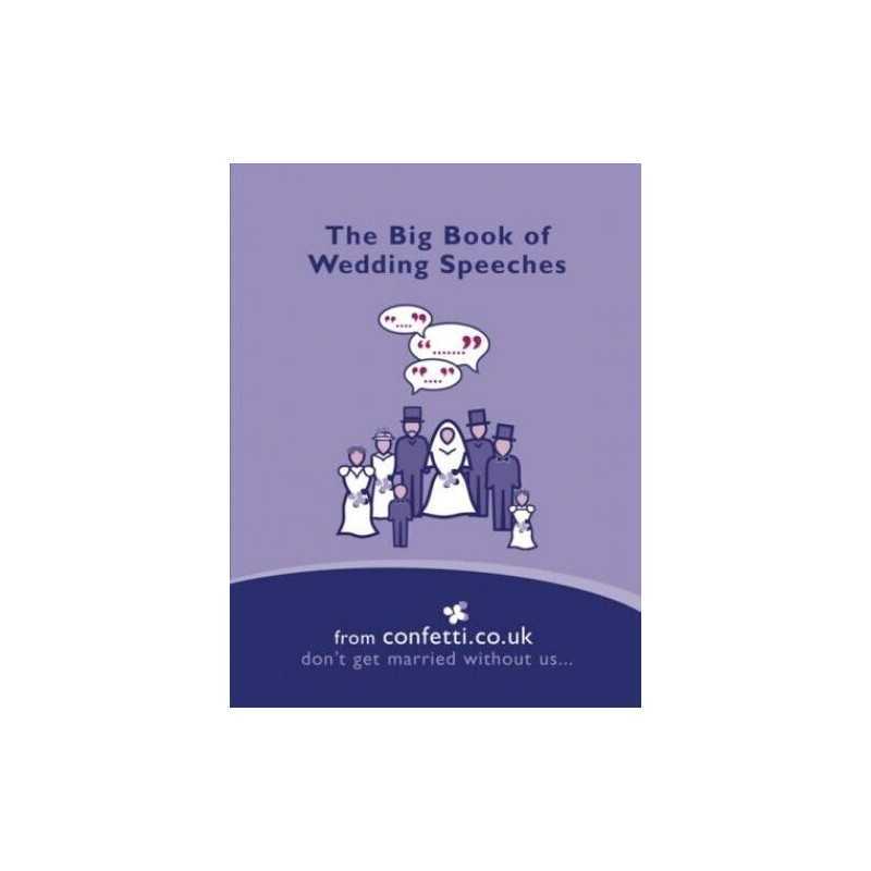 The Big Book of Wedding speeches by Confetti.Co.Uk Paperback Book  Fast