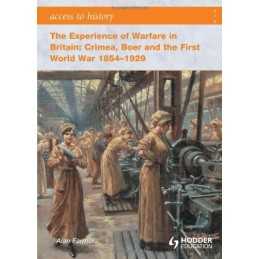 Access to History: The Experience of Warfare in Britain: Crime... by Alan Farmer