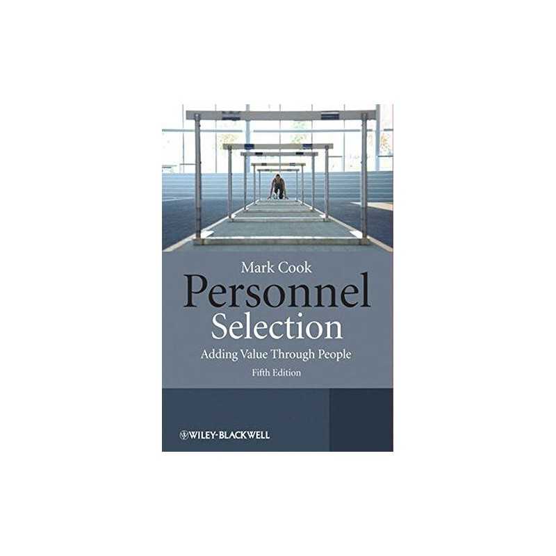 Personnel Selection 5E - Adding Value Through People by Cook, Mark Paperback The