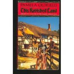 Ravished Land: This Ravished Land (The Heron sa... by Oldfield, Pamela Paperback